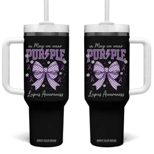 In May We Wear Purple Lupus Awareness Tumbler With Handle Purple Ribbon Coquette Bow TS10 One Size: 40 oz Black Print Your Wear