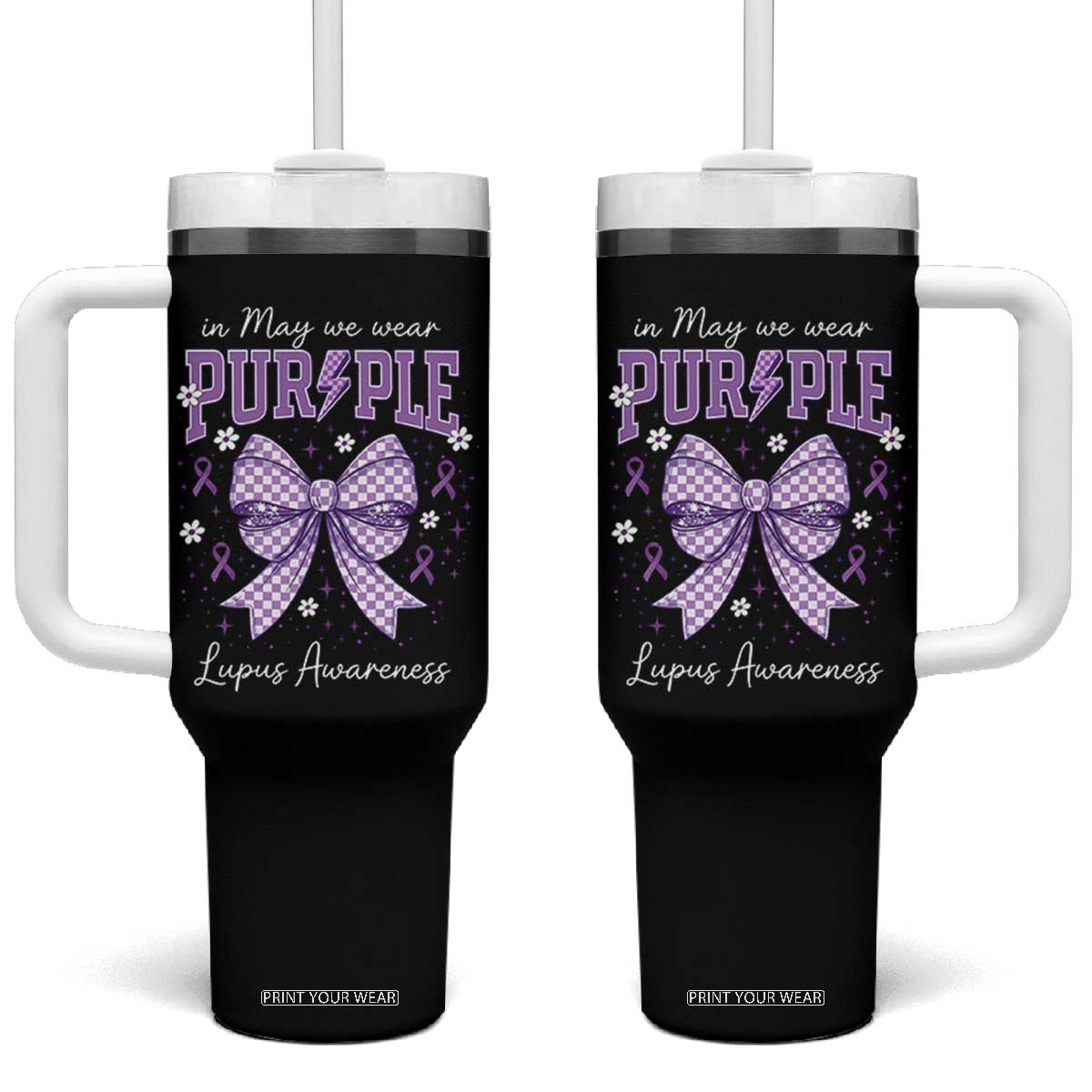 In May We Wear Purple Lupus Awareness Tumbler With Handle Purple Ribbon Coquette Bow TS10 One Size: 40 oz Black Print Your Wear
