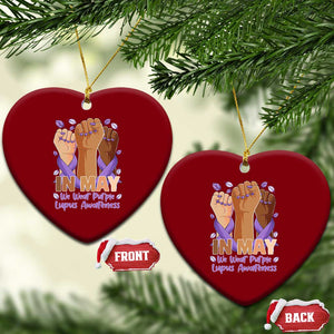 In May We Wear Purple Lupus Awareness Ceramic Ornament Purple Ribbon TS10 Print Your Wear