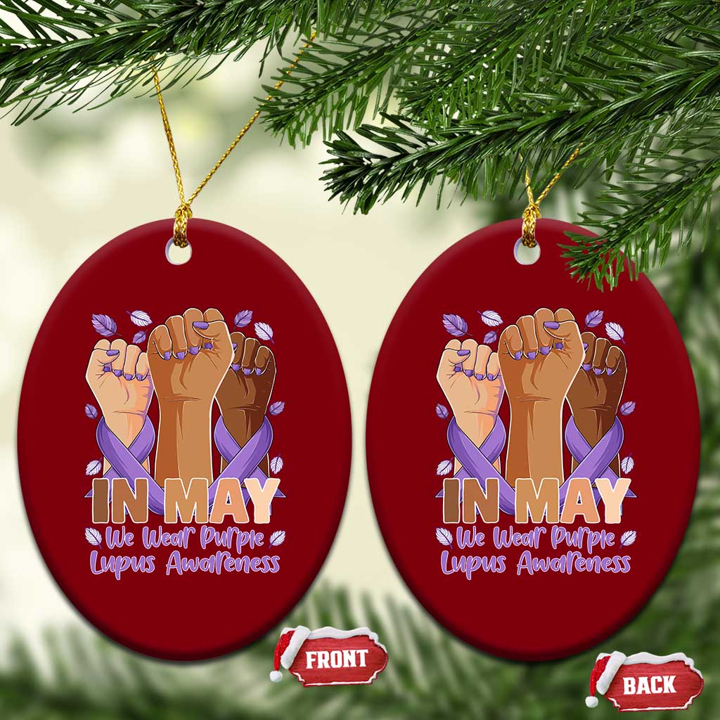 In May We Wear Purple Lupus Awareness Ceramic Ornament Purple Ribbon TS10 Print Your Wear