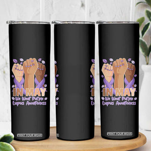 In May We Wear Purple Lupus Awareness Skinny Tumbler Purple Ribbon TS10 Print Your Wear