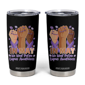 In May We Wear Purple Lupus Awareness Tumbler Cup Purple Ribbon TS10 Black Print Your Wear