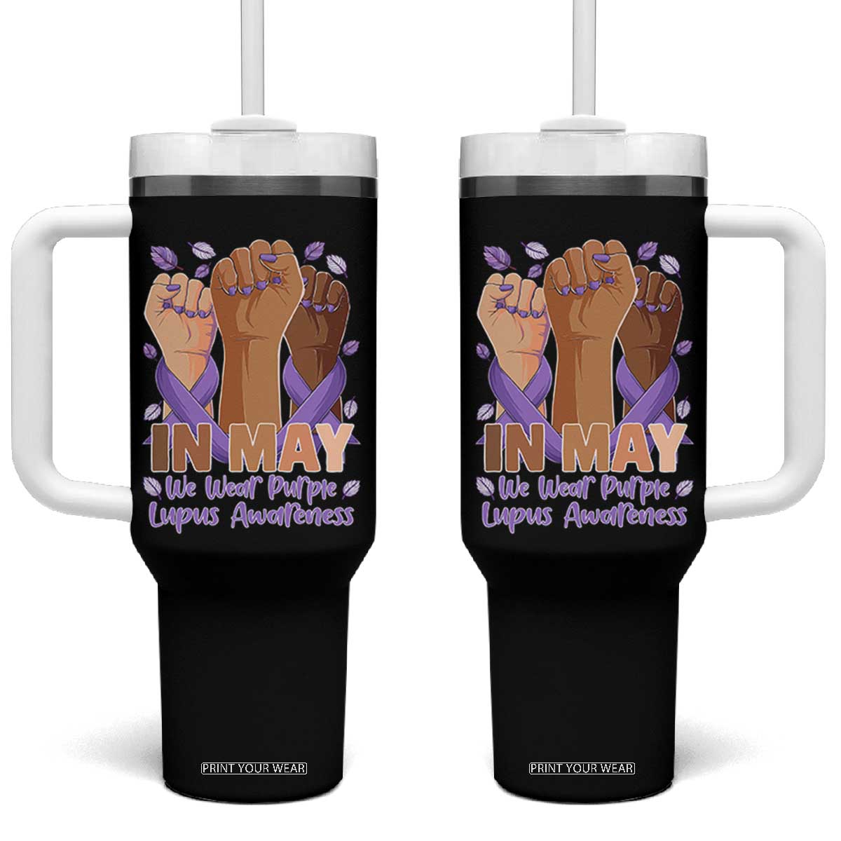 In May We Wear Purple Lupus Awareness Tumbler With Handle Purple Ribbon TS10 One Size: 40 oz Black Print Your Wear