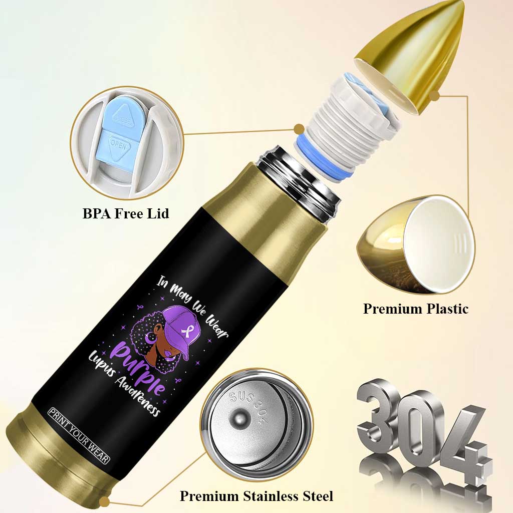 Lupus Awareness Bullet Tumbler African American Black Women Fight Lupus Purple Ribbon TS10 Print Your Wear