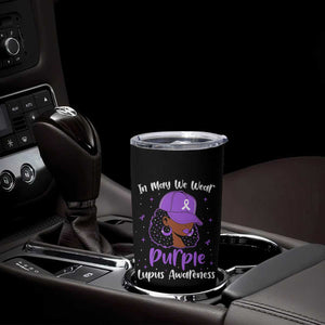 Lupus Awareness Tumbler Cup African American Black Women Fight Lupus Purple Ribbon TS10 Print Your Wear