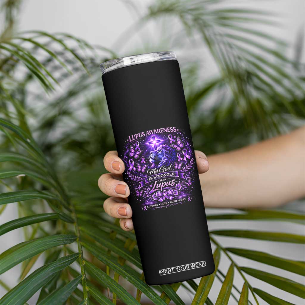 Lupus Awareness Skinny Tumbler Lion Purple Ribbon My God Is Stronger Than Lupus TS10 Print Your Wear