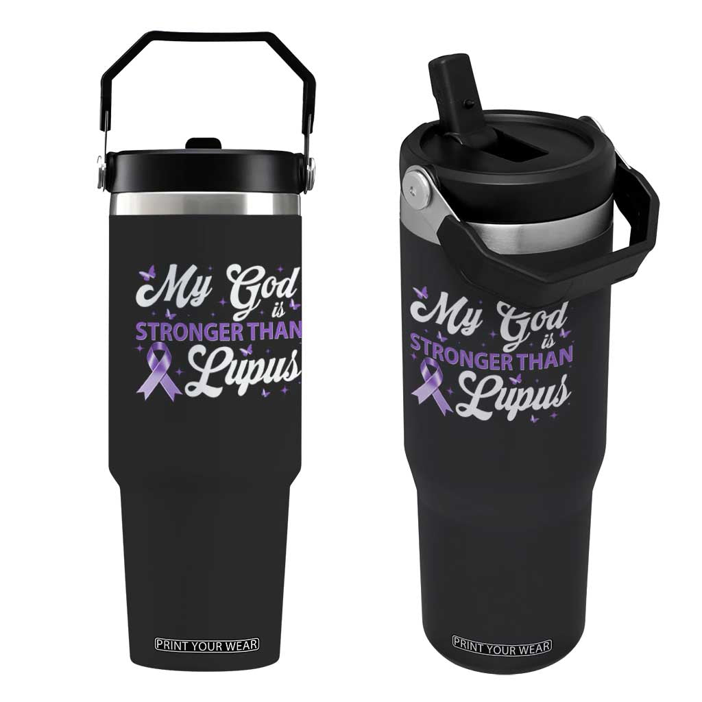 My God Is Bigger Than Lupus Flip Straw Tumbler Purple Ribbon TS10 One Size: 30 oz Black Print Your Wear