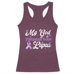 My God Is Bigger Than Lupus Racerback Tank Top Purple Ribbon TS10 Maroon Print Your Wear