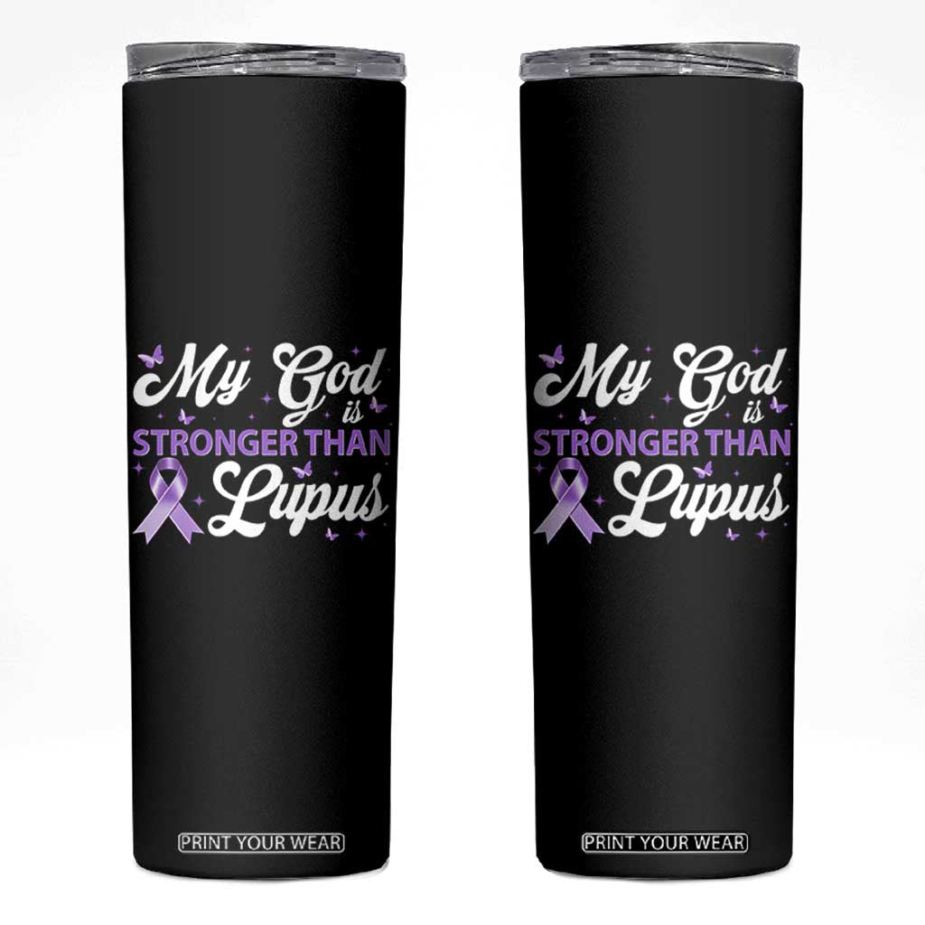 My God Is Bigger Than Lupus Skinny Tumbler Purple Ribbon TS10 Black Print Your Wear