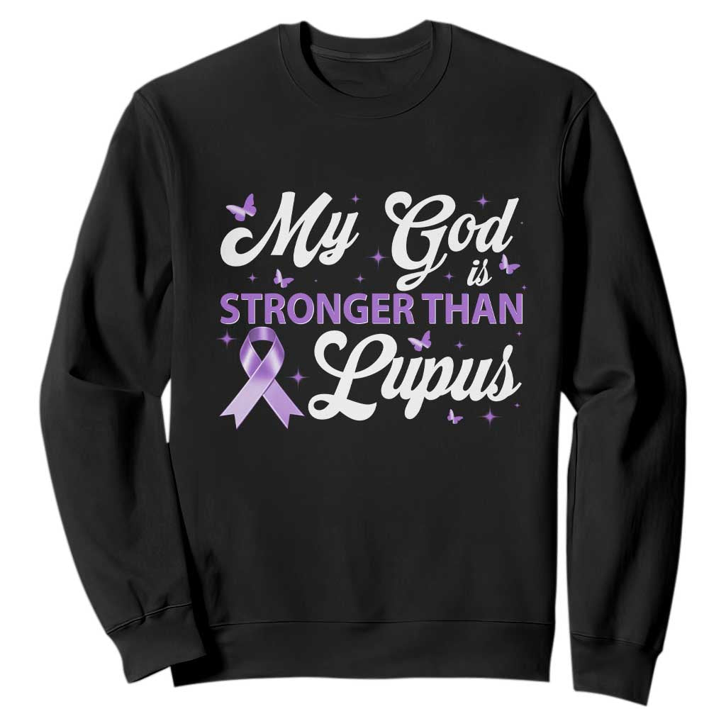My God Is Bigger Than Lupus Sweatshirt Purple Ribbon TS10 Black Print Your Wear