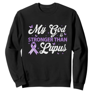 My God Is Bigger Than Lupus Sweatshirt Purple Ribbon TS10 Black Print Your Wear
