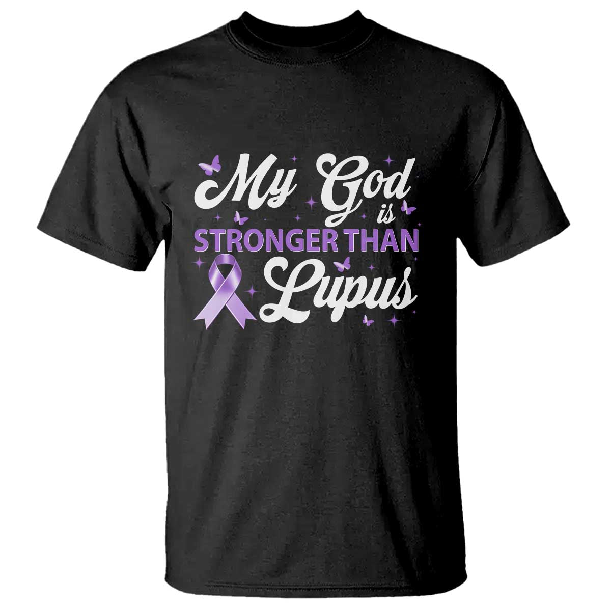 My God Is Bigger Than Lupus T Shirt Purple Ribbon TS10 Black Print Your Wear