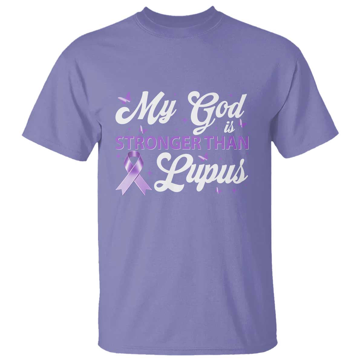 My God Is Bigger Than Lupus T Shirt Purple Ribbon TS10 Violet Print Your Wear