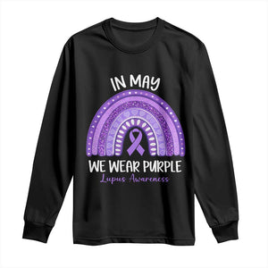 Lupus Awareness Long Sleeve Shirt In May We Wear Purple Ribbon Rainbow TS10 Black Print Your Wear