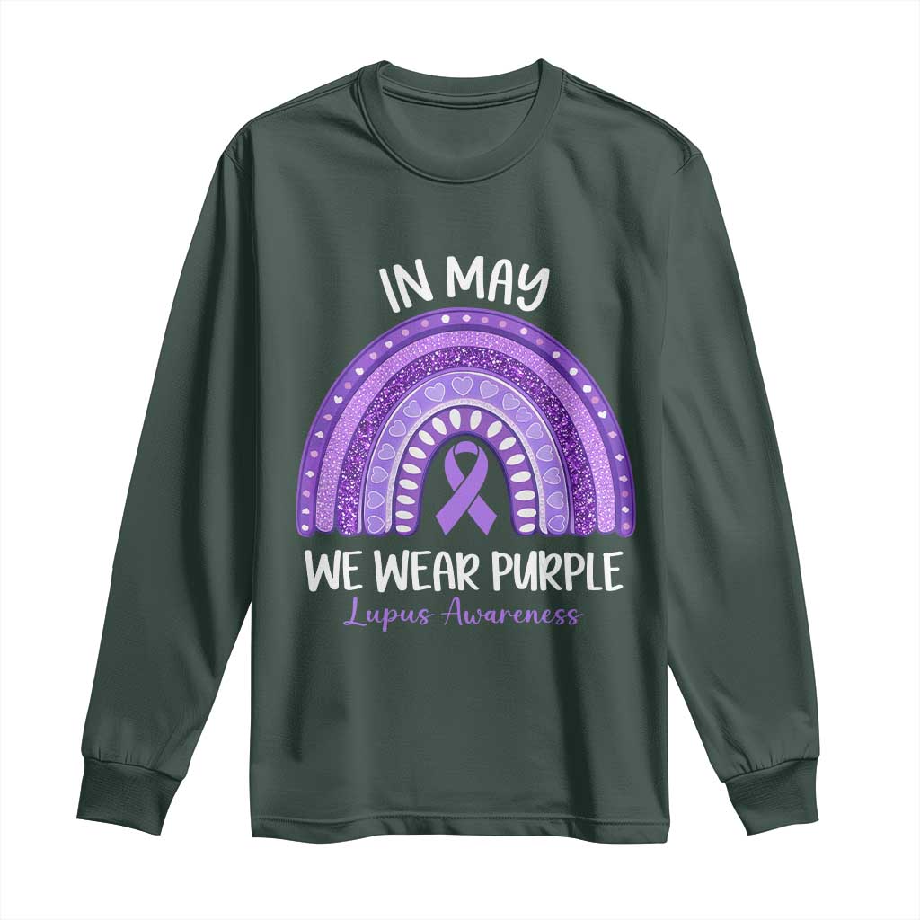 Lupus Awareness Long Sleeve Shirt In May We Wear Purple Ribbon Rainbow TS10 Dark Forest Green Print Your Wear