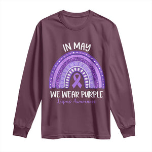 Lupus Awareness Long Sleeve Shirt In May We Wear Purple Ribbon Rainbow TS10 Maroon Print Your Wear