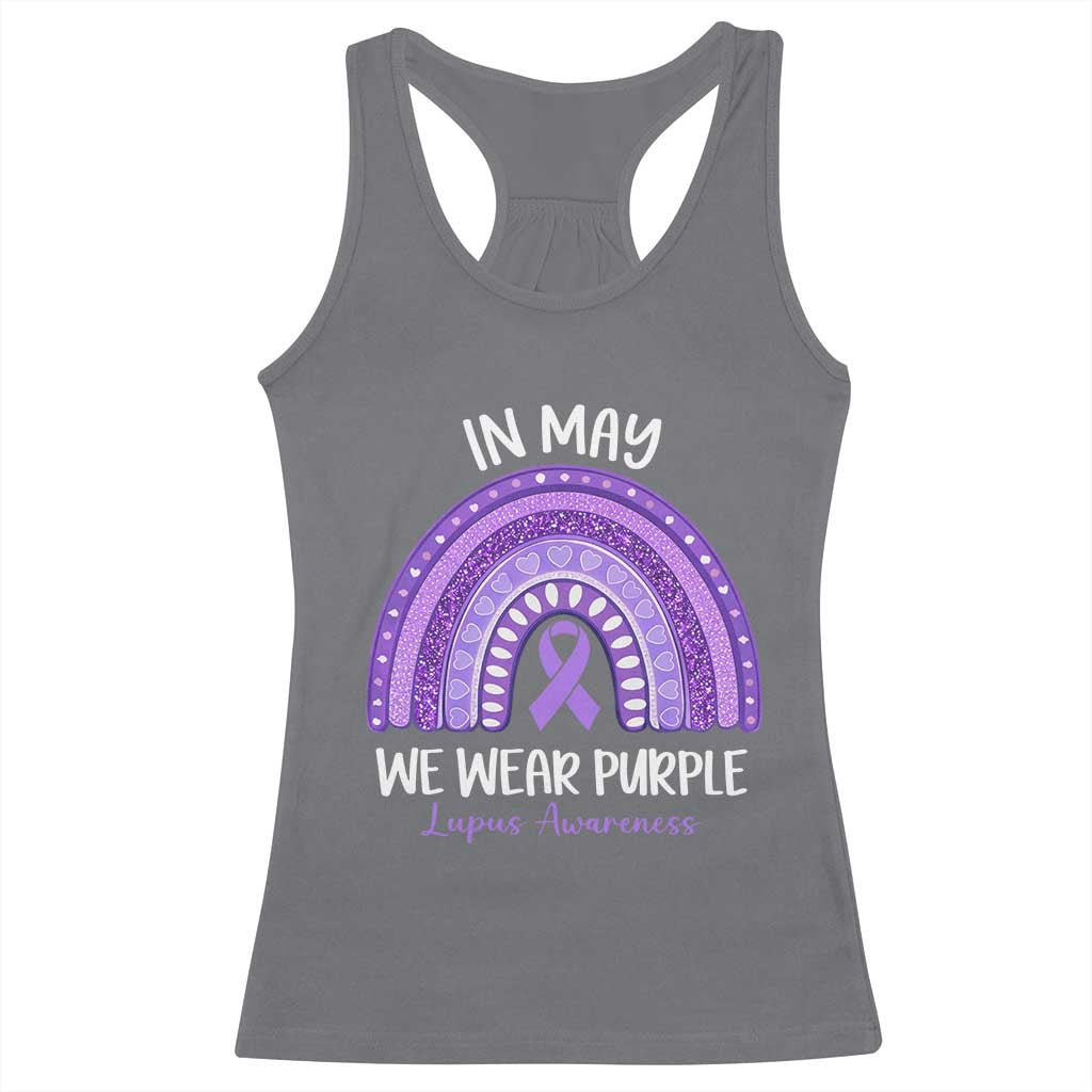 Lupus Awareness Racerback Tank Top In May We Wear Purple Ribbon Rainbow TS10 Charcoal Print Your Wear