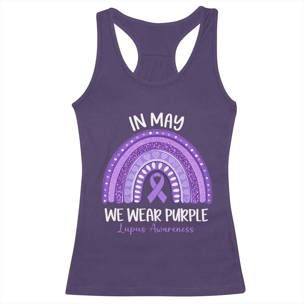 Lupus Awareness Racerback Tank Top In May We Wear Purple Ribbon Rainbow TS10 Purple Print Your Wear
