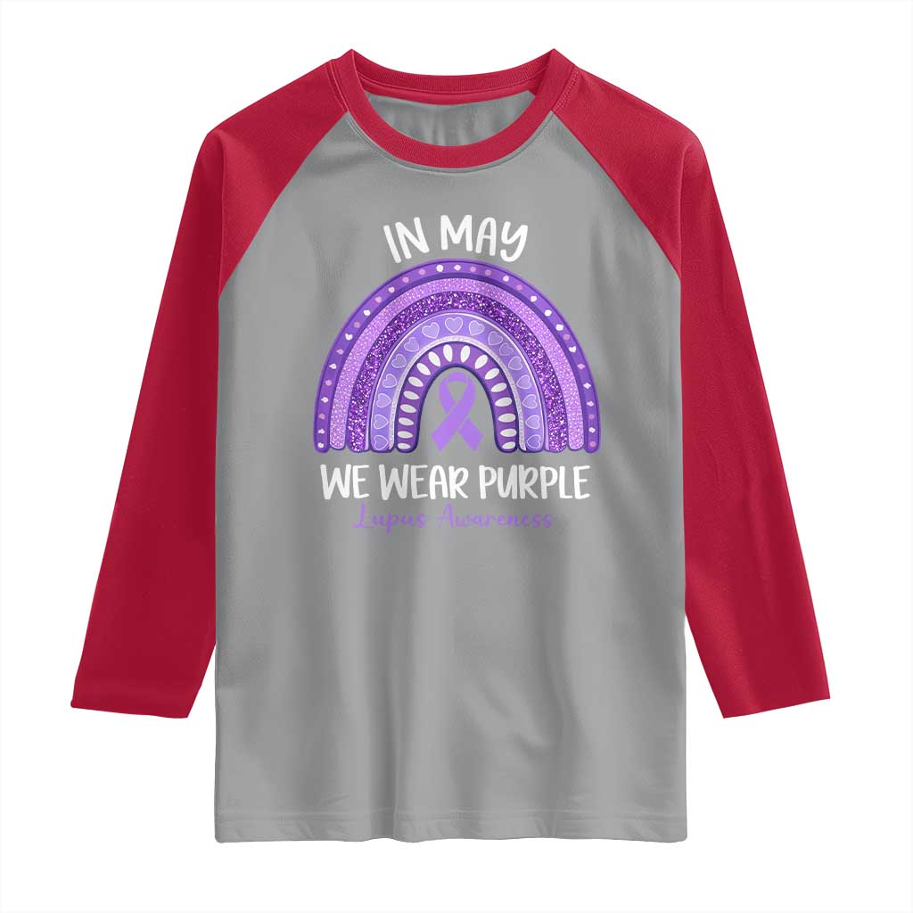 Lupus Awareness Raglan Shirt In May We Wear Purple Ribbon Rainbow TS10 Sport Gray Red Print Your Wear