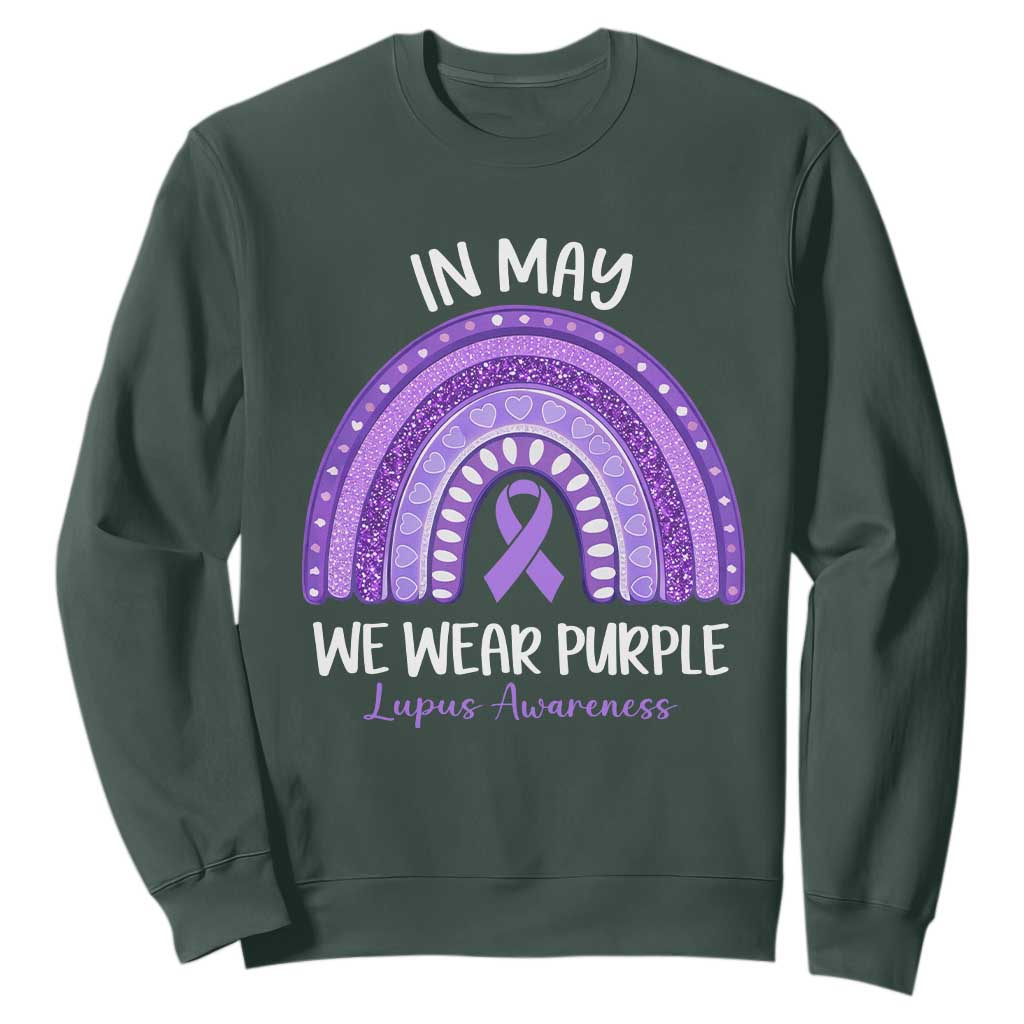 Lupus Awareness Sweatshirt In May We Wear Purple Ribbon Rainbow TS10 Dark Forest Green Print Your Wear