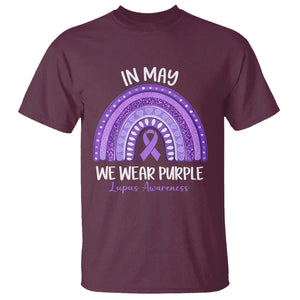 Lupus Awareness T Shirt - In May We Wear Purple - Ribbon Rainbow TS10 Maroon Print Your Wear