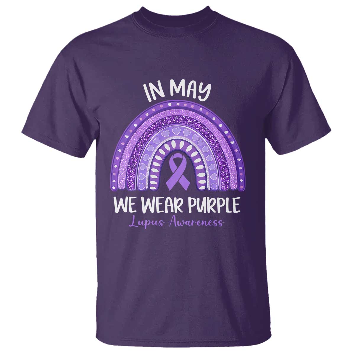 Lupus Awareness T Shirt - In May We Wear Purple - Ribbon Rainbow TS10 Purple Print Your Wear