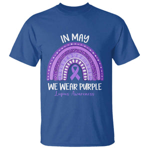 Lupus Awareness T Shirt - In May We Wear Purple - Ribbon Rainbow TS10 Royal Blue Print Your Wear