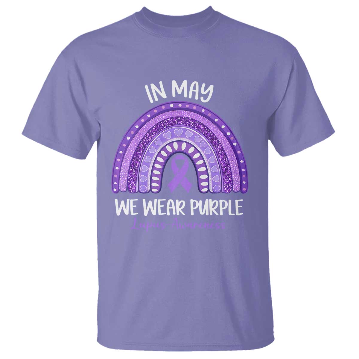 Lupus Awareness T Shirt - In May We Wear Purple - Ribbon Rainbow TS10 Violet Print Your Wear