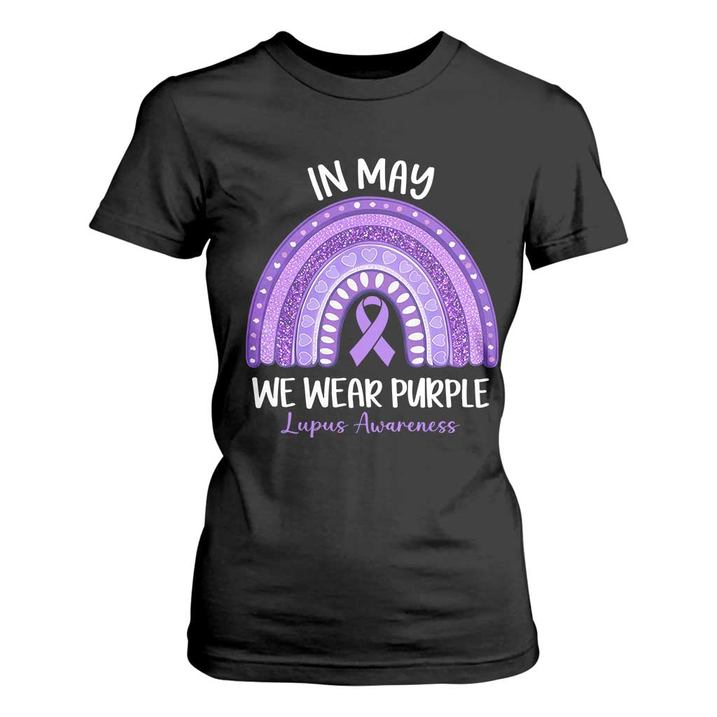 Lupus Awareness T Shirt For Women In May We Wear Purple Ribbon Rainbow TS10 Black Print Your Wear