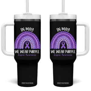 Lupus Awareness Tumbler With Handle In May We Wear Purple Ribbon Rainbow TS10 One Size: 40 oz Black Print Your Wear