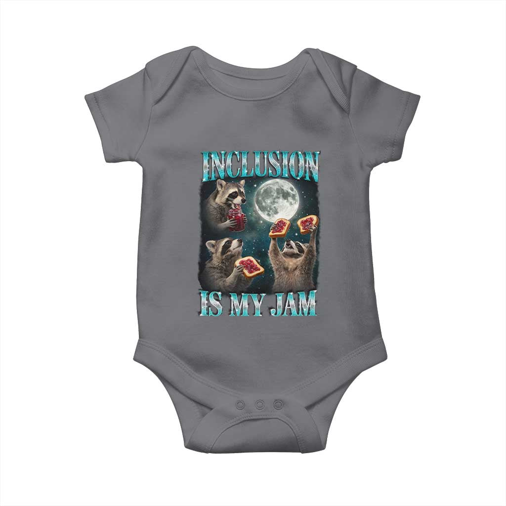 Inclusion Is My Jam Baby Onesie Raccoon Meme Neurodiversity SPED Teacher Gift TS10 Charcoal Print Your Wear
