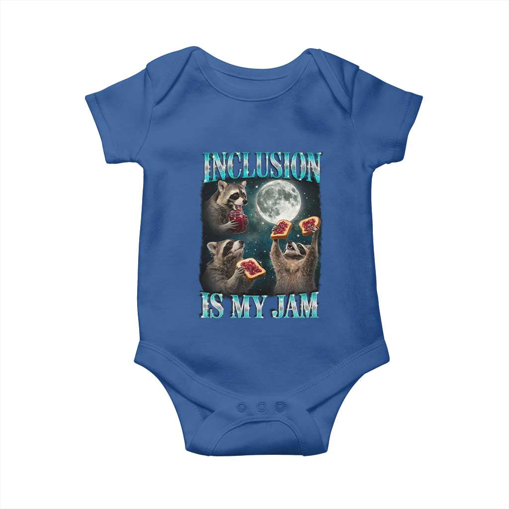 Inclusion Is My Jam Baby Onesie Raccoon Meme Neurodiversity SPED Teacher Gift TS10 Royal Blue Print Your Wear