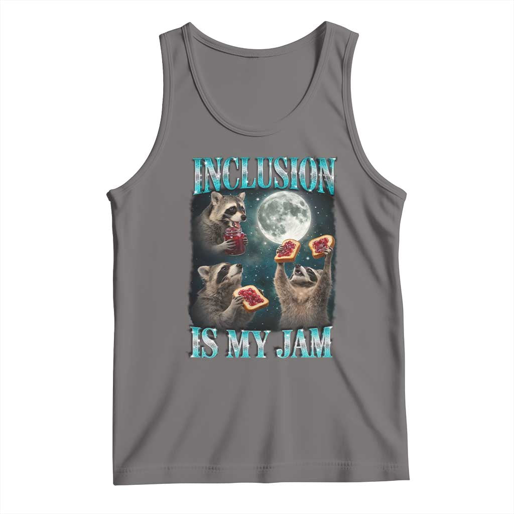 Inclusion Is My Jam Tank Top Raccoon Meme Neurodiversity SPED Teacher Gift TS10 Deep Heather Print Your Wear