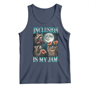 Inclusion Is My Jam Tank Top Raccoon Meme Neurodiversity SPED Teacher Gift TS10 Navy Print Your Wear