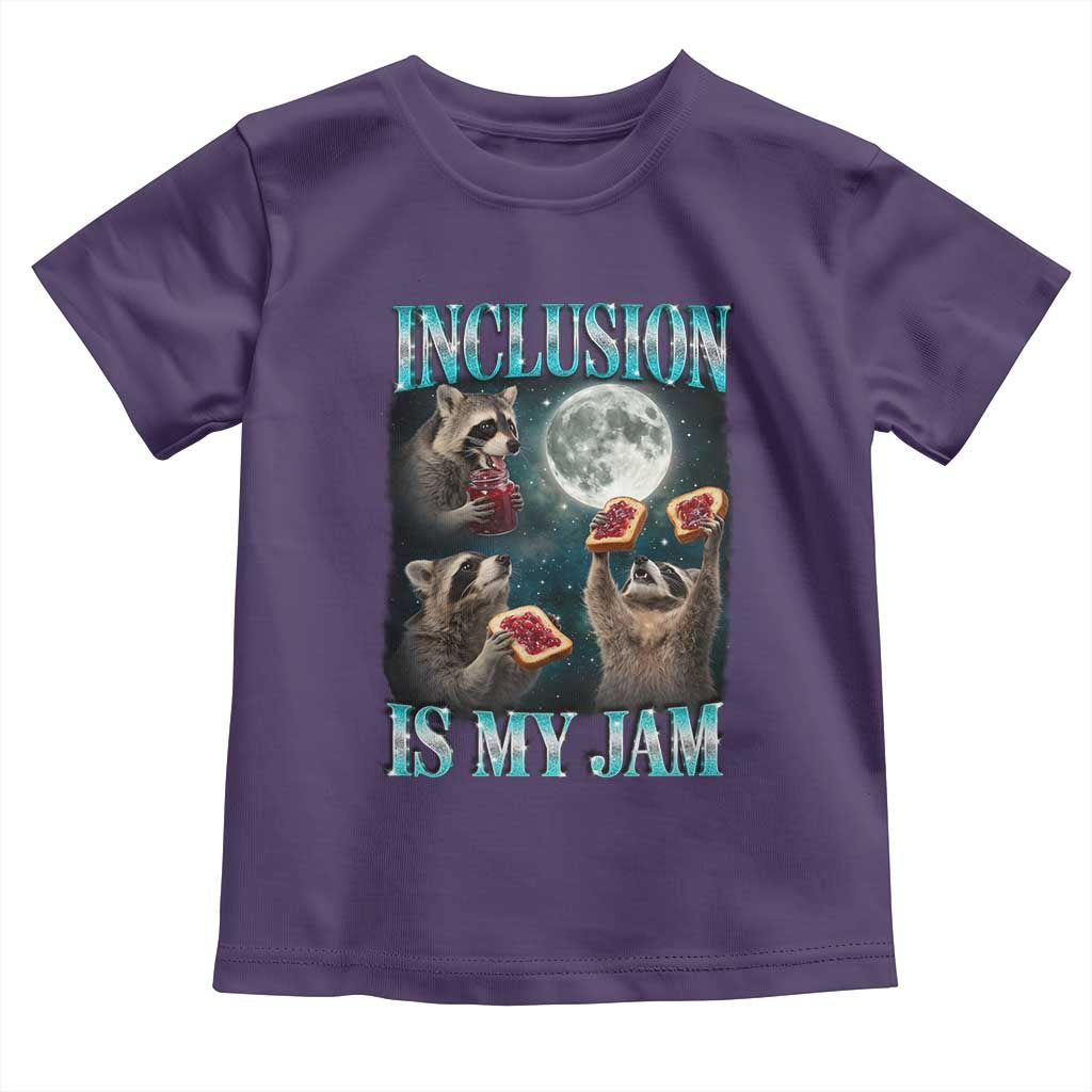 Inclusion Is My Jam Toddler T Shirt Raccoon Meme Neurodiversity SPED Teacher Gift TS10 Purple Print Your Wear