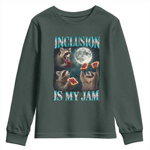 Inclusion Is My Jam Youth Sweatshirt Raccoon Meme Neurodiversity SPED Teacher Gift TS10 Dark Forest Green Print Your Wear