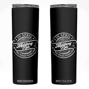 Purple Up For Military Kids Skinny Tumbler Military Children Month TS10 Black Print Your Wear