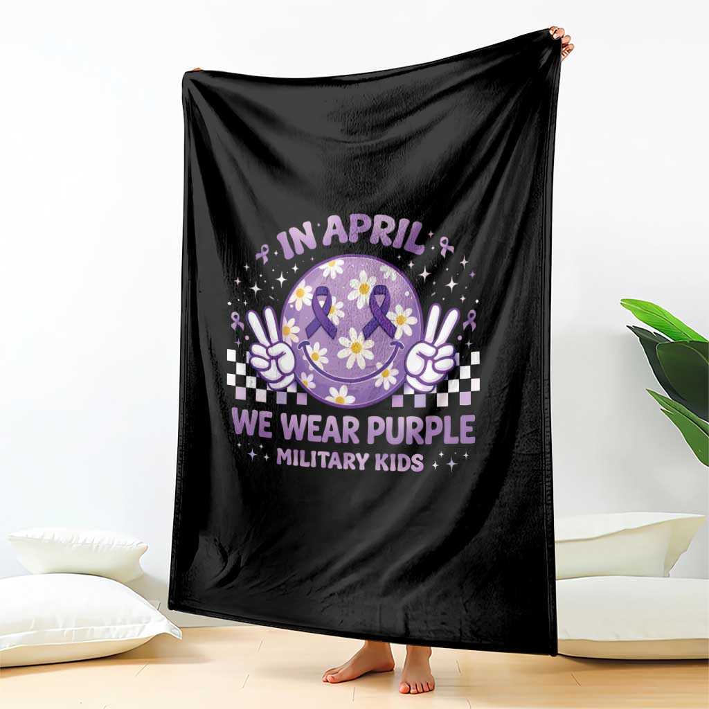 Proud Military Kids Throw Blanket Groovy Smile Face In April We Wear Purple Military Child Month TS10 Print Your Wear