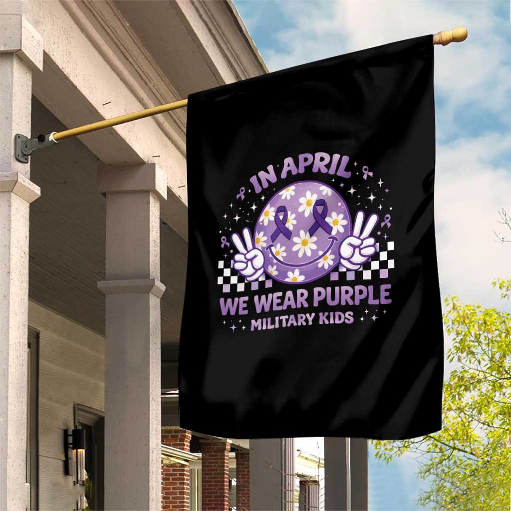 Proud Military Kids Garden Flag Groovy Smile Face In April We Wear Purple Military Child Month TS10 Print Your Wear