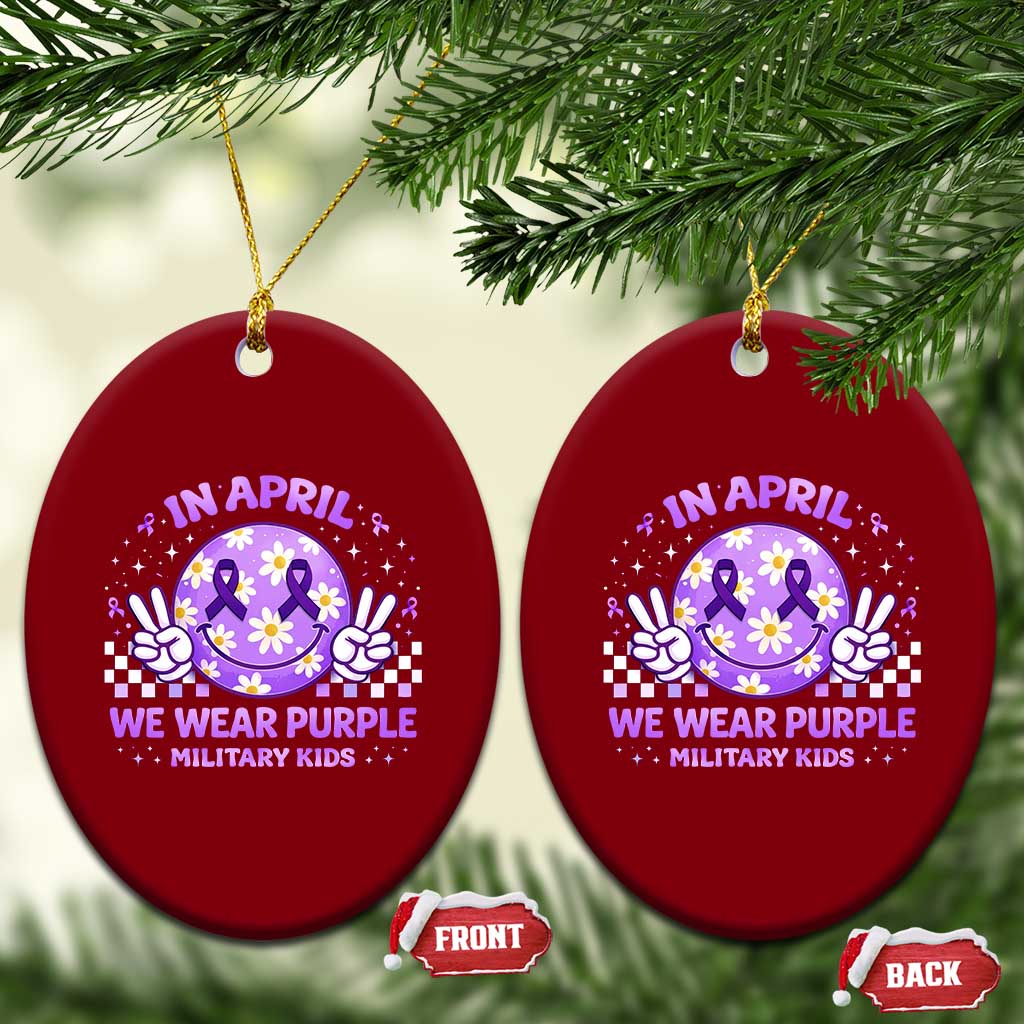 Proud Military Kids Ceramic Ornament Groovy Smile Face In April We Wear Purple Military Child Month TS10 Print Your Wear