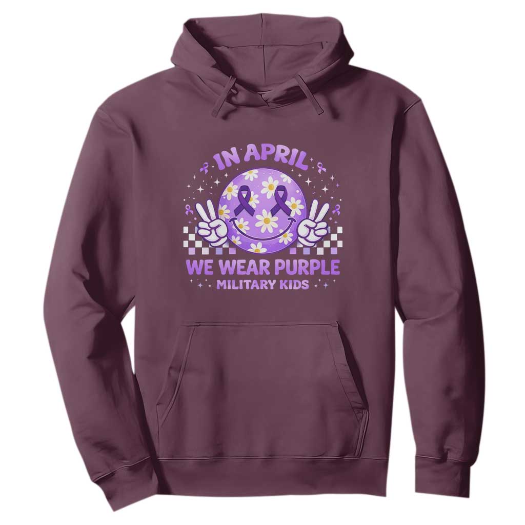 Proud Military Kids Hoodie Groovy Smile Face In April We Wear Purple Military Child Month TS10 Maroon Print Your Wear
