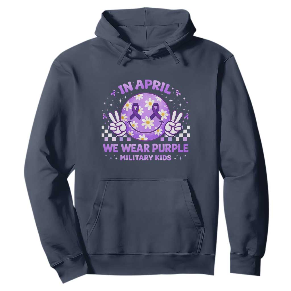 Proud Military Kids Hoodie Groovy Smile Face In April We Wear Purple Military Child Month TS10 Navy Print Your Wear