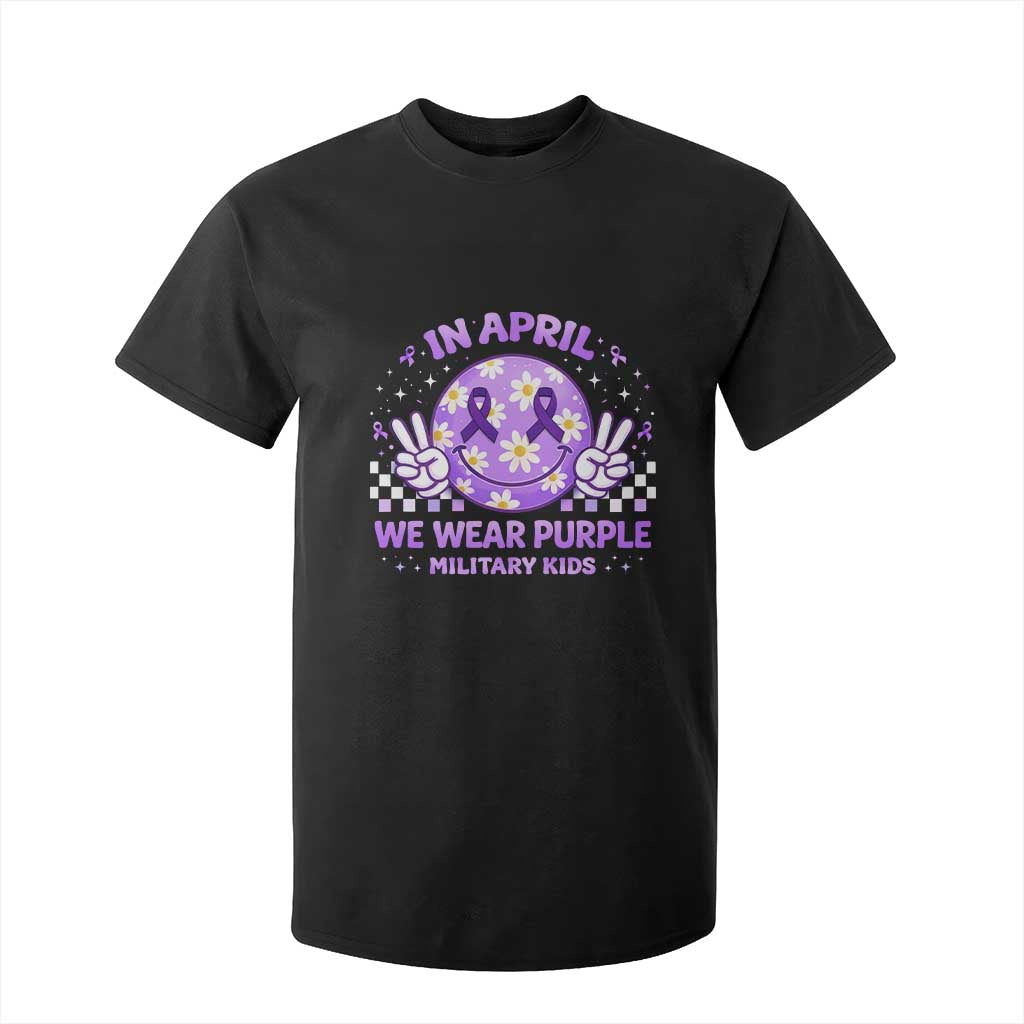 Proud Military Kids T Shirt For Kid Groovy Smile Face In April We Wear Purple Military Child Month TS10 Black Print Your Wear