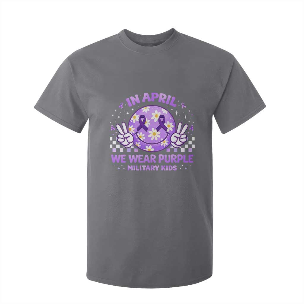 Proud Military Kids T Shirt For Kid Groovy Smile Face In April We Wear Purple Military Child Month TS10 Charcoal Print Your Wear