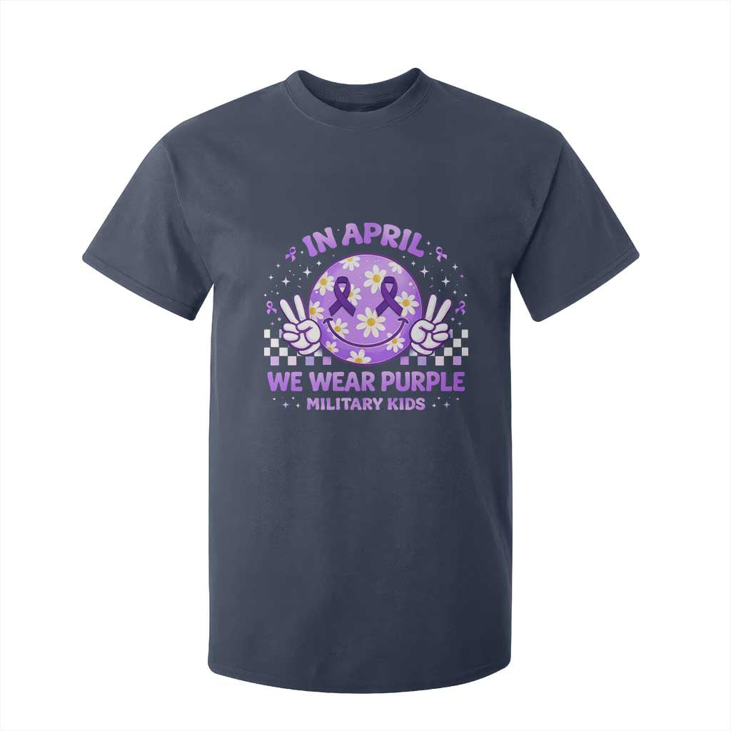 Proud Military Kids T Shirt For Kid Groovy Smile Face In April We Wear Purple Military Child Month TS10 Navy Print Your Wear