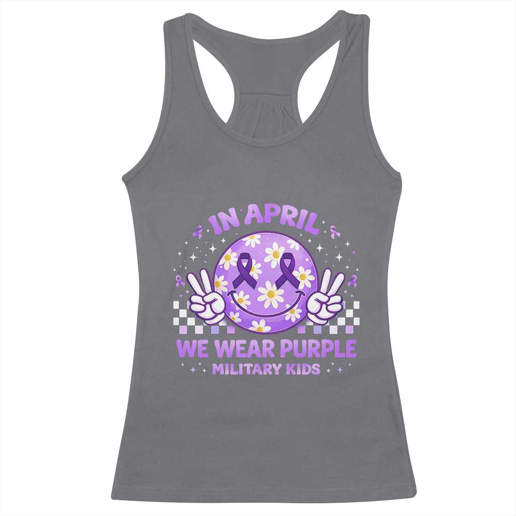 Proud Military Kids Racerback Tank Top Groovy Smile Face In April We Wear Purple Military Child Month TS10 Charcoal Print Your Wear