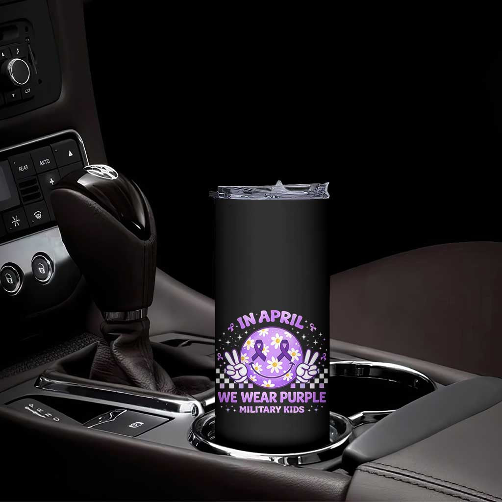 Proud Military Kids Skinny Tumbler Groovy Smile Face In April We Wear Purple Military Child Month TS10 Print Your Wear