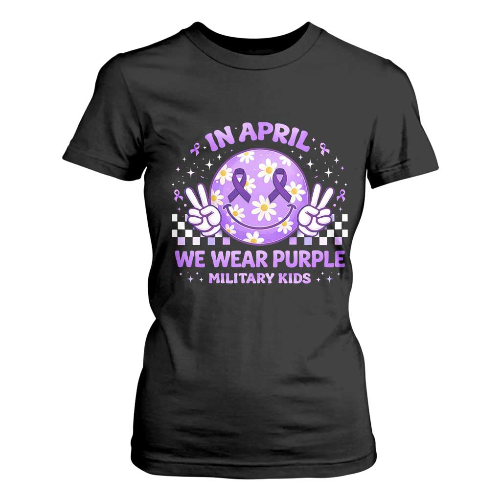 Proud Military Kids T Shirt For Women Groovy Smile Face In April We Wear Purple Military Child Month TS10 Black Print Your Wear