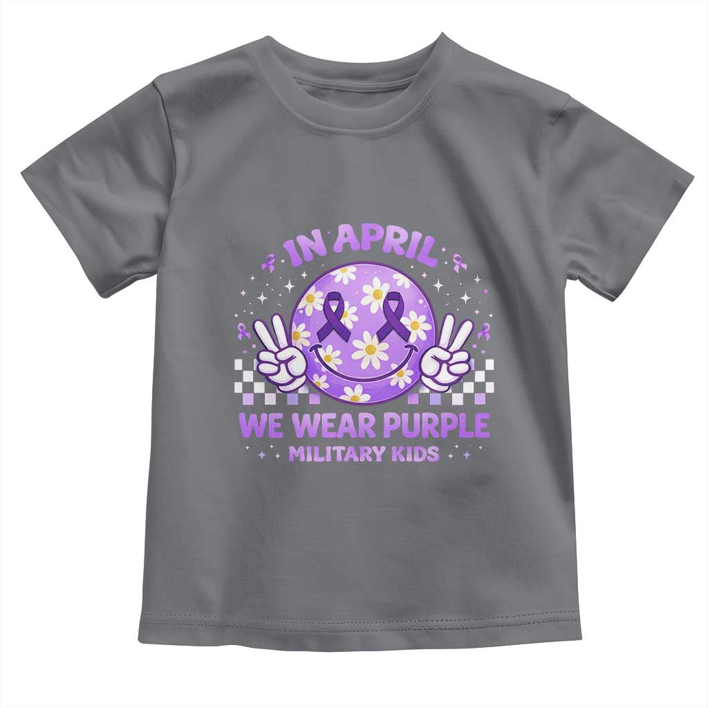 Proud Military Kids Toddler T Shirt Groovy Smile Face In April We Wear Purple Military Child Month TS10 Charcoal Print Your Wear