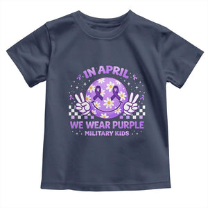 Proud Military Kids Toddler T Shirt Groovy Smile Face In April We Wear Purple Military Child Month TS10 Navy Print Your Wear